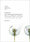 Handbuch der individualpsychologischen Beratung in Theorie und Praxis